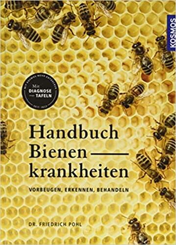 51QYK2LGHoL._SX357_BO1,204,203,200_ Buch: Handbuch Bienenkrankheiten von Friedrich Pohl