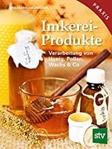 51GOfiXGmtS._AC_UY218_ Buch: Imkereiprodukte: Verarbeitung von Honig von Oberrisser