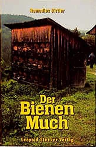 51qzrvWAOZL._SX324_BO1,204,203,200_ Buch: Der Bienen Much von Romedius Girtler