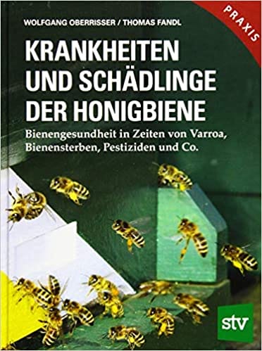 Buch: Krankheiten und Schädlinge der Honigbiene